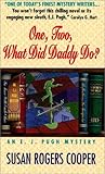 Front cover for the book One, Two, What Did Daddy Do? by Susan Rogers Cooper