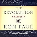 The Revolution: A Manifesto Audiobook by Ron Paul Narrated by Bob Craig