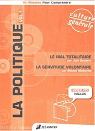 Penser le mal totalitaire pour en combattre le retour