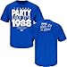 Smack Apparel LA Baseball Fans. I Wanna Party Like It's 1988. Royal Blue T Shirt (Sm-5X)