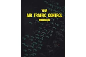 Your Air Traffic Control Notebook: ATC Air traffic controllers students and pilotes notebook journal with ICAO countries code and Aviation abbreviations