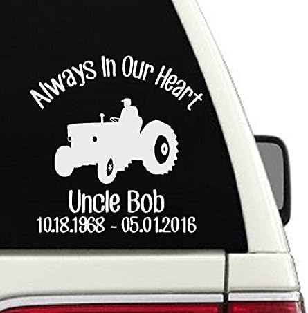 Always In Our Heart Tractor Car Decal (#1) - 10x10