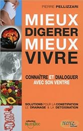 Mieux digérer mieux vivre