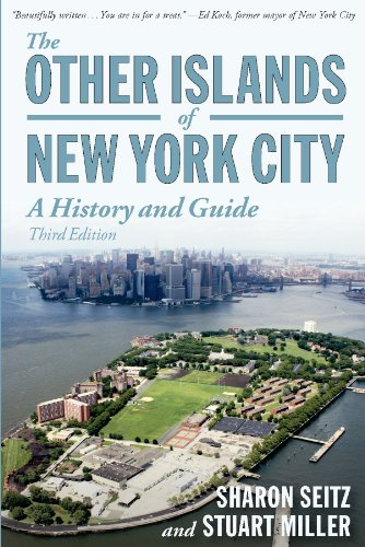 The Other Islands of New York City: A History and Guide