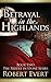 Betrayal in the Highlands: The Riddle in Stone Series - Book Two