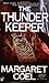 The Thunder Keeper (A Wind River Reservation Mystery)