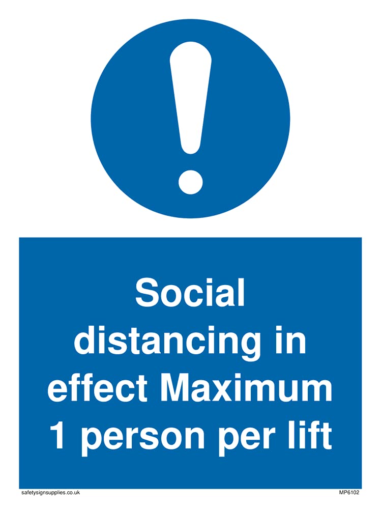 Pack of five - Social distancing in effect Maximum 1 person per lift Sign - 150x200mm - A5P