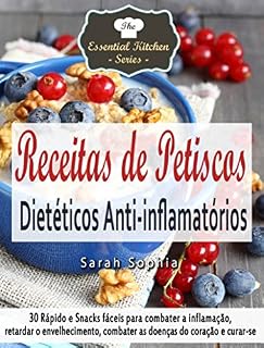 Livro Receitas de Petiscos Dietéticos Anti-inflamatórios