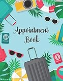Appointment Book: Monthly, Weekly and Daily Planner for Travel Agents and other travel professionals! by