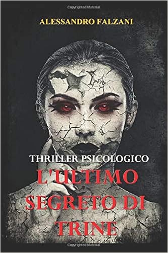 Alessandro Falzani - L'ultimo segreto di Trine (2020)