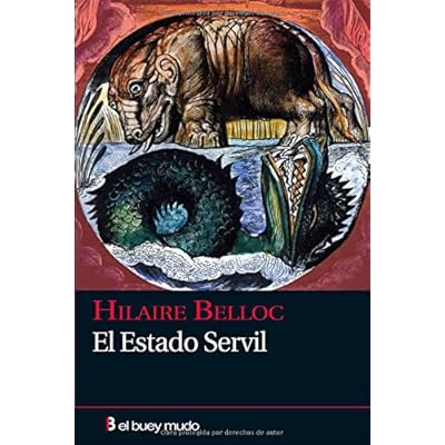 El estado servil (Ensayo) El estado servil (Ensayo)