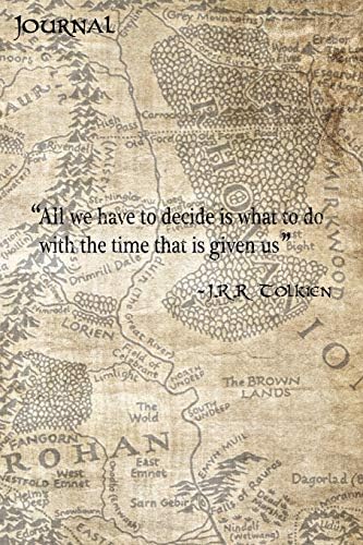 Journal: All We Have to Decide - Map of Middle Earth - Tolkien Quote College Ruled Journal | Travel Journal | Notebook | 6"x9" | 120 pages
