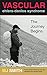 Vascular Ehlers-Danlos Syndrome: The Journey Begins by M J Smith