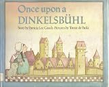 Front cover for the book Once upon a Dinkelsbuhl by Patricia Lee Gauch