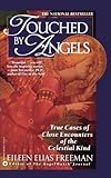 Touched By Angels by Eileen Freeman