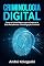 Livro Criminologia Digital: Como o Crime Migrou para a Internet e Está Redefinindo a Investigação Criminal (AK12 Livro 1)