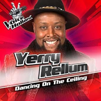 Dancing On The Ceiling From The Voice Of Holland 7 By Yerry