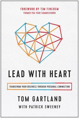 Lead with Heart: Transform Your Business Through Personal Connection