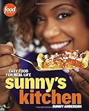 Sunny's Kitchen: Easy Food for Real Life