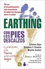 Earthing: con los pies descalzos (2013)