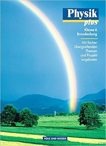 Physik Plus Brandenburg 6 Schuljahr Schulerbuch Amazon De Mikelskis Prof Dr Helmut F Wilke Prof Dr Hans Joachim Mikelskis Prof Dr Helmut F Mikelskis Seifert Prof Silke Rabe Prof Dr Thorid Wilke