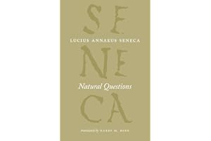 Natural Questions (The Complete Works of Lucius Annaeus Seneca)