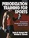 Periodization Training for Sports - 2nd Edition by Tudor Bompa, Michael Carrera