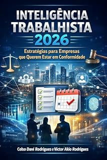 Livro Inteligência Trabalhista 2026: Estratégias para Empresas que Querem Estar em Conformidade