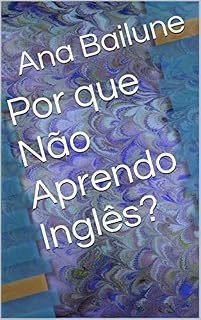 Livro Por que Não Aprendo Inglês?