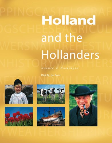 Holland and the Hollanders by Dirk M. de Boer