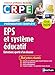 EPS - Système éducatif - Oral 2019 - Préparation complète - CRPE (Concours professeur des école by 