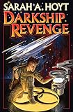 Darkship Revenge