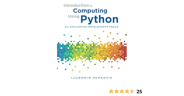 Introduction To Computing Using Python 2nd Edition Exercise Answers 32+ Pages Explanation Doc [1.5mb] - Latest Update 