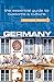 Germany - Culture Smart!: The Essential Guide to Customs & Culture