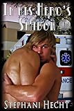 In His Hero's Shadow (EMS Heat Book 9)