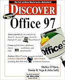 Discover Office 97, Shelley O'Hara, Denise B. Vega, Julia Kelly, 0764530798