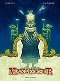 Mangecoeur - Intégrale Nouvelle Édition (French Edition) by