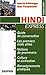 Hindi Express : Pour voyager en Inde du Nord, guide de conversation, les premiers mots utiles, rense by