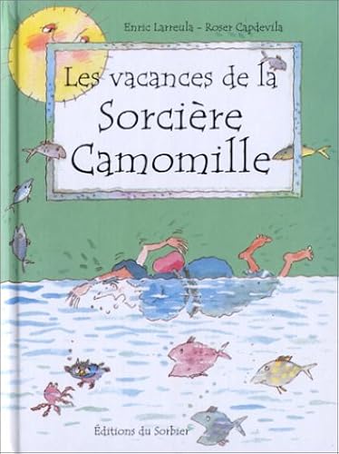 Download Les Vacances de la sorcière Camomille PDF