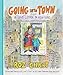 Going Into Town: A Love Letter to New York by