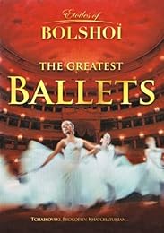 Les Étoiles Du Bolchoï Vol. 5 - Les Plus Grands Ballets