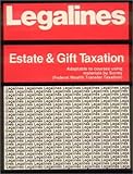 Estate and Gift Tax : Keyed to the Surrey Casebook, Spectra, 0159000939