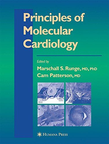 Principles of Molecular Cardiology (Contemporary Cardiology)
