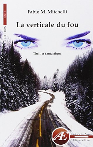 La  verticale du fou