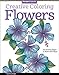 Creative Coloring Flowers: Art Activity Pages to Relax and Enjoy! (Design Originals) by