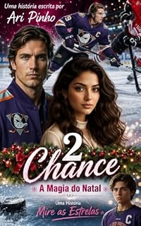 Livro 2 CHANCE: A MAGIA DO NATAL (MIRE AS ESTRELAS Livro 5)