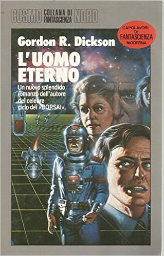 Gordon R. Dickson - L'uomo eterno (1987)