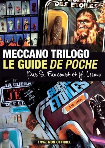 MECCANO TRILOGO Le Guide de Poche (French Edition)