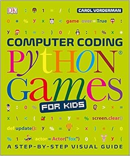 Computer Coding Python Games for Kids Carol Vorderman pdf francais ...