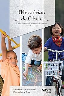 Livro Memórias de Cibele: Experiências corporais e identidade docente